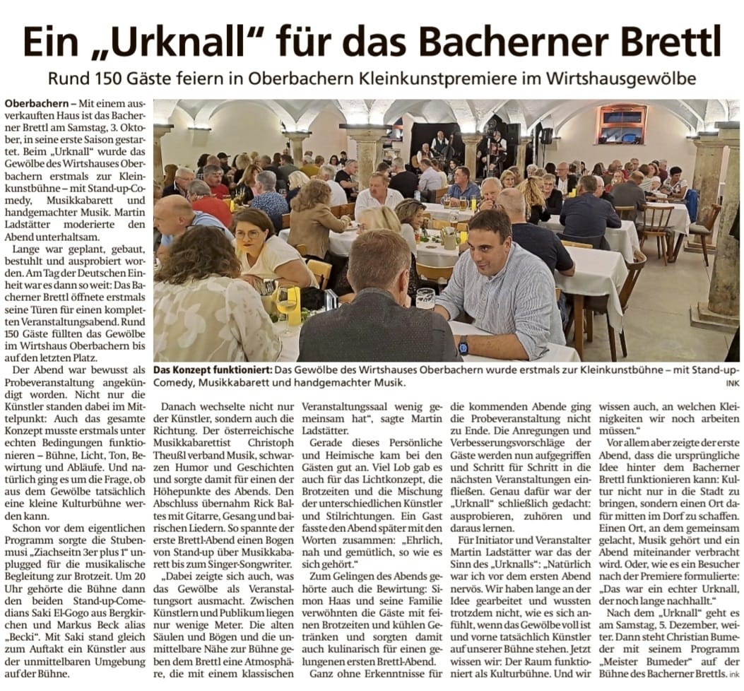 Zeitungsartikel: Ein „Urknall“ für das Bacherner Brettl – rund 150 Gäste bei der ausverkauften Premiere im Gewölbe Oberbachern